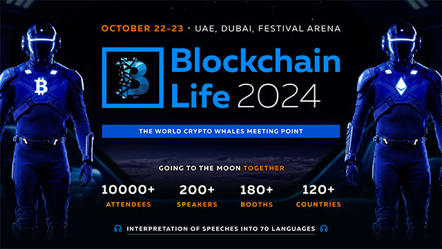 Blockchain Life 2024 in Dubai